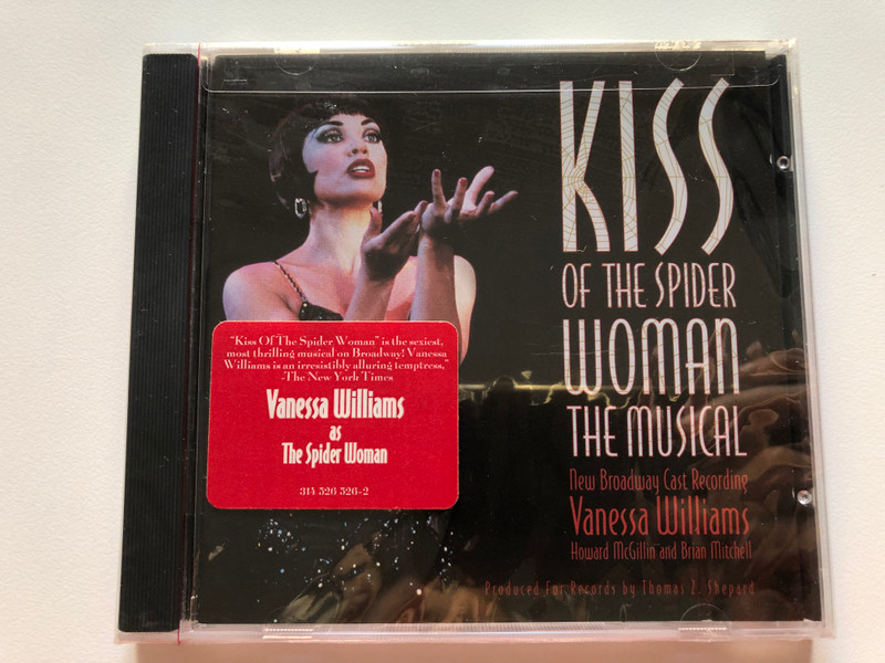 Kiss Of The Spider Woman: The Musical - New Broadway Cast Recording / Venessa Williams, Howard McGillin and Brian Mitchell / Produced For Records by Thomas Z. Shepard / Mercury Audio CD 1995 / 314 526 526-2