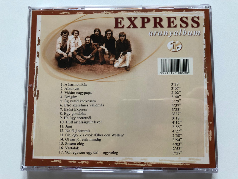 Express – Aranyalbum 1. / Oh, Egy Kis Csók, Hull Az Elsárgult Levél, Ne Félj Semmit, Jani,Te Jani, Vidám Nagypapa, A Harmonikás / Hungaroton Audio CD 2001 / HCD 71085