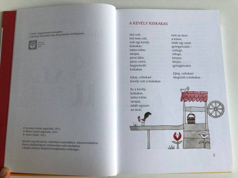 Ejhaj, Csibekas! by Kormos István / Réber László rajzaival / Osiris kiadó 2012 / Hardcover / Gyerekversek / Hungarian Children's poems (9789632762340)