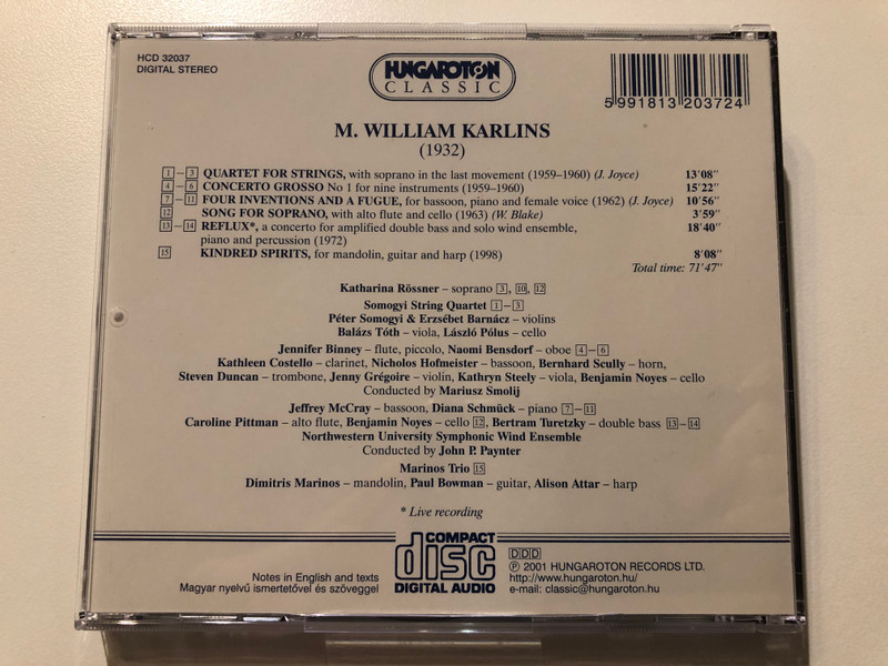 M. William Karlins - Quartet for Strings, Concerto Grosso No 1, Four Inventions and a Fugue, Song for Soprano, Reflux, Kindred Spirits / Hungaroton Classic Audio CD 2001 Stereo / HCD 32037