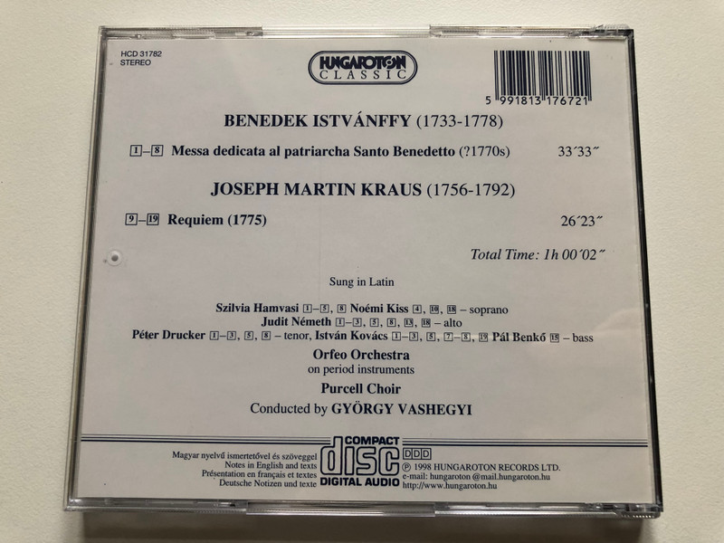 Istvánffy - Messa Dedicata al Patriarcha Santo Benedetto, Kraus - Requiem / Szilvia Hamvasi, Noémi Kiss, Judit Németh, Péter Drucker, István Kovács, Pál Benkő, Purcell Choir / Hungaroton Classic Audio CD 1998 Stereo / HCD 31782