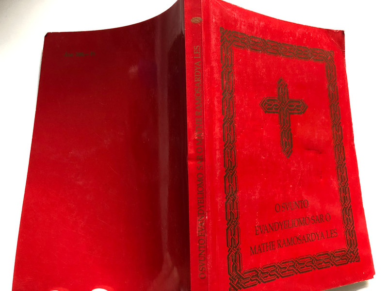 Gypsy Gospel of Matthew with Study notes / Lovári Cigány Máte Evangéliuma magyarázattal / O Svunto Evandyeliomo Sar O Mathe Ramosardya Les / Translator: Choli Daroczi Jozsef (9789633605103)