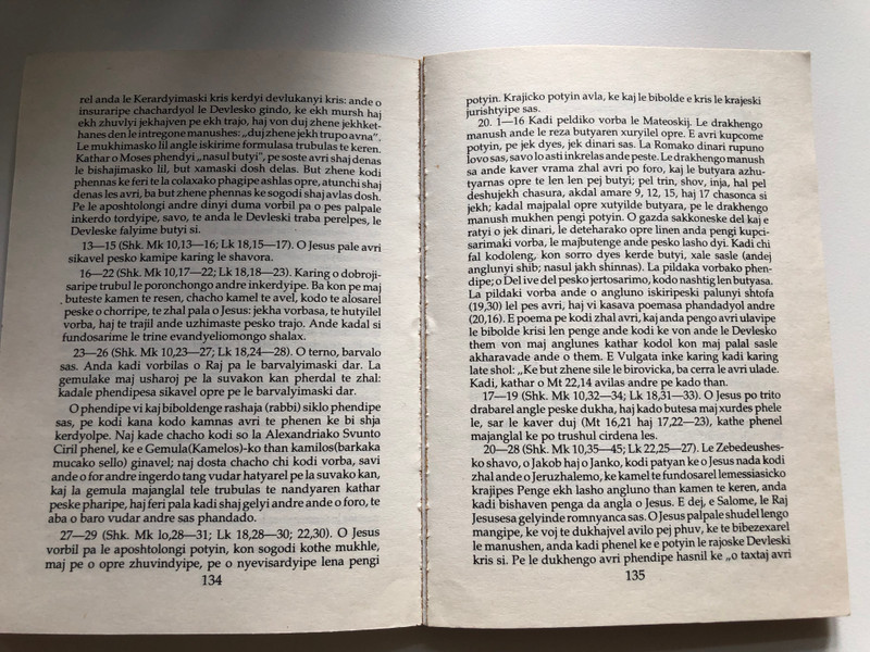 Gypsy Gospel of Matthew with Study notes / Lovári Cigány Máte Evangéliuma magyarázattal / O Svunto Evandyeliomo Sar O Mathe Ramosardya Les / Translator: Choli Daroczi Jozsef (9789633605103)