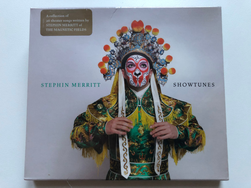 Stephin Merritt – Showtunes / A collection of 26 theater songs written by Stephin Merritt of The Magnetic Fields / Nonesuch Audio CD 2006 / 7559-79899-2