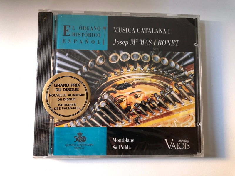 El órgano Histórico Español 7: Música Catalana I - Josep M. Mas I Bonet / Montblanc, Sa Pobla / Auvidis-Valois Audio CD 1992 / V 4651
