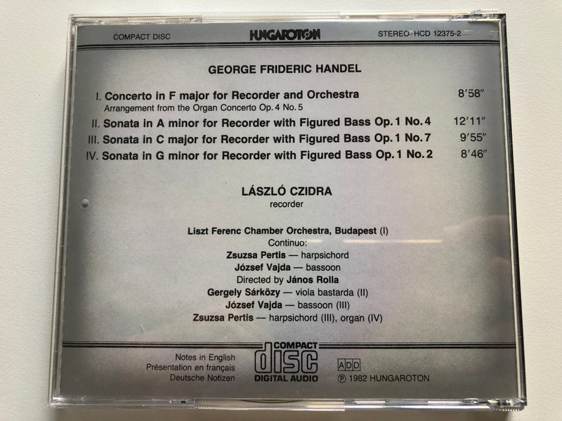 Handel, László Czidra, Gergely Sárközy, József Vajda, Zsuzsa Pertis, Liszt Ferenc Chamber Orchestra, Budapest – Concerto In F Major, Op. 4 No. 5 • Sonatas, Op. 1 No. 2, 4, 7  Hungaroton CD Audio 1982