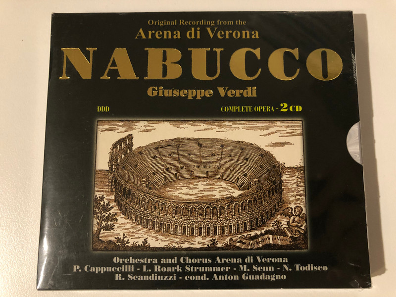 Nabucco - Giuseppe Verdi / Complete Opera - 2 CD / Orchestra And Chorus Arena Di Verona, P. Cappuccilli, L. Roark-Strummer, M. Senn, N. Todisco, R. Scandiuzzi, cond. Anton Guadagno / Azzurra Music 2x Audio CD / GI124/2