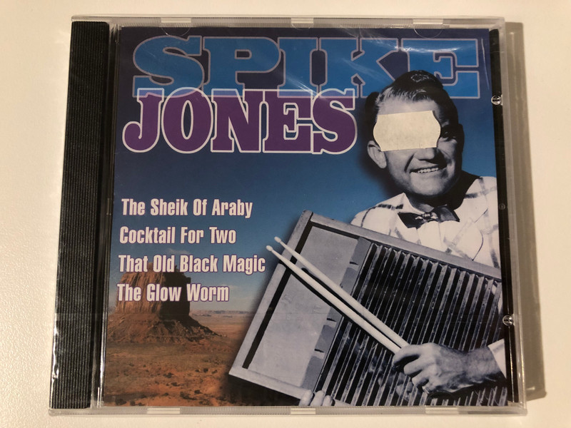 Spike Jones - The Sheik Of Araby, Cocktails For Two, That Old Black Magic, The Glow Worm / Forever Gold Audio CD 2001 / FG017