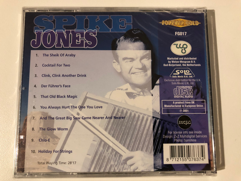 Spike Jones - The Sheik Of Araby, Cocktails For Two, That Old Black Magic, The Glow Worm / Forever Gold Audio CD 2001 / FG017
