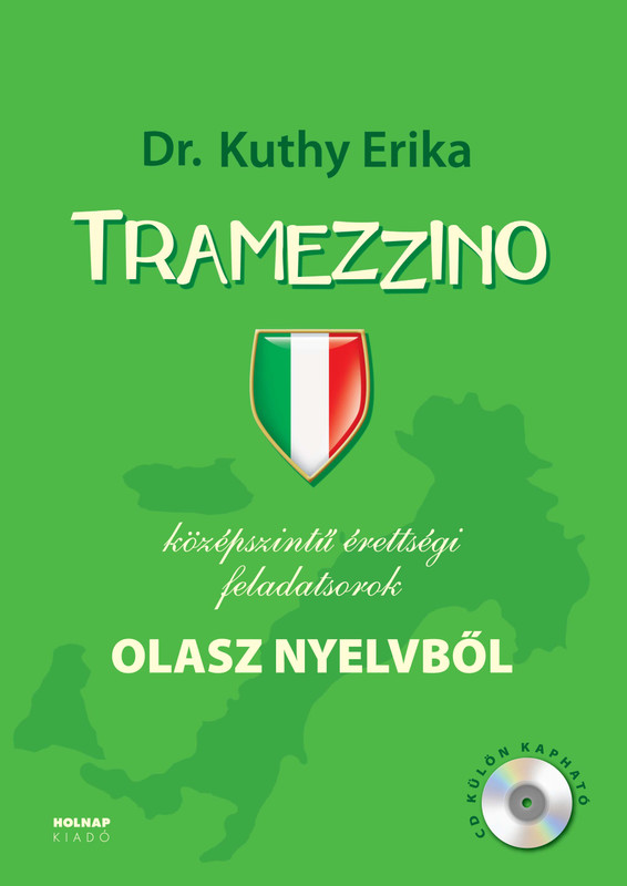 Tramezzino, Középszintű érettségi-feladatsorok, Kuthy Erika