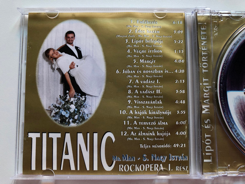 Titanic - Mr. Man, S. Nagy István - Rockopera - I. Rész: Lipót És Margit Története! / Audio CD 1999 / G0017