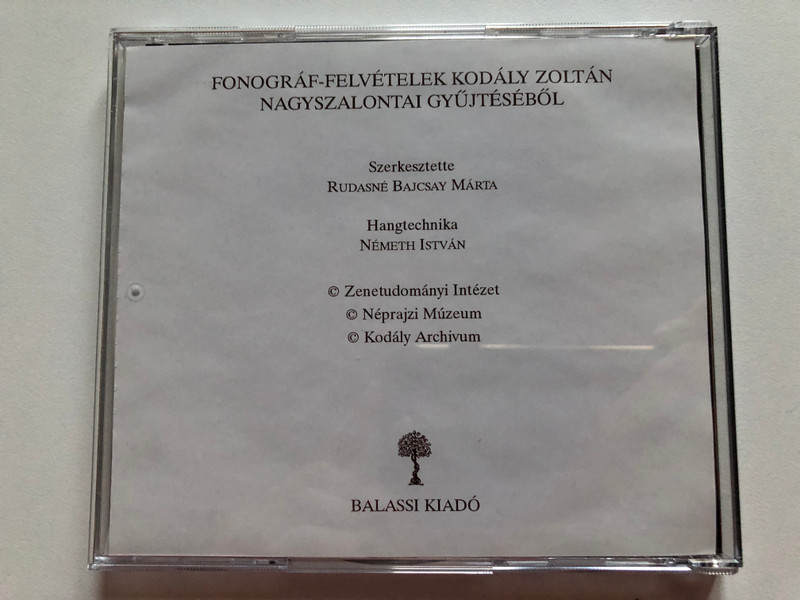 Fonográf-Felvételek Kodály Zoltán Nagyszalontai Gyűjtéséről = Songs On Phonograph Cylinders From The Nagyszalonta Collection By Zoltán Kodály / Balassi Kiadó Audio CD / B. 992