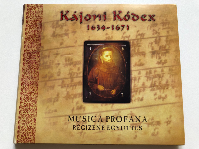 Kajoni Kodex 1634-1671 - Musica Profana Regizene Egyuttes / Harmónia Produkció Audio CD 2004 / HCD 291