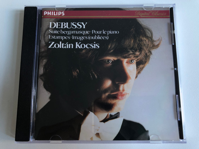 Debussy - Zoltán Kocsis – Suite Bergamasque  Pour Le Piano  Estampes  Images (Oubliées)  Philips CD Audio 1984 (02894121182