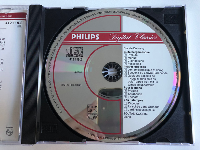 Debussy - Zoltán Kocsis – Suite Bergamasque  Pour Le Piano  Estampes  Images (Oubliées)  Philips CD Audio 1984 (02894121182