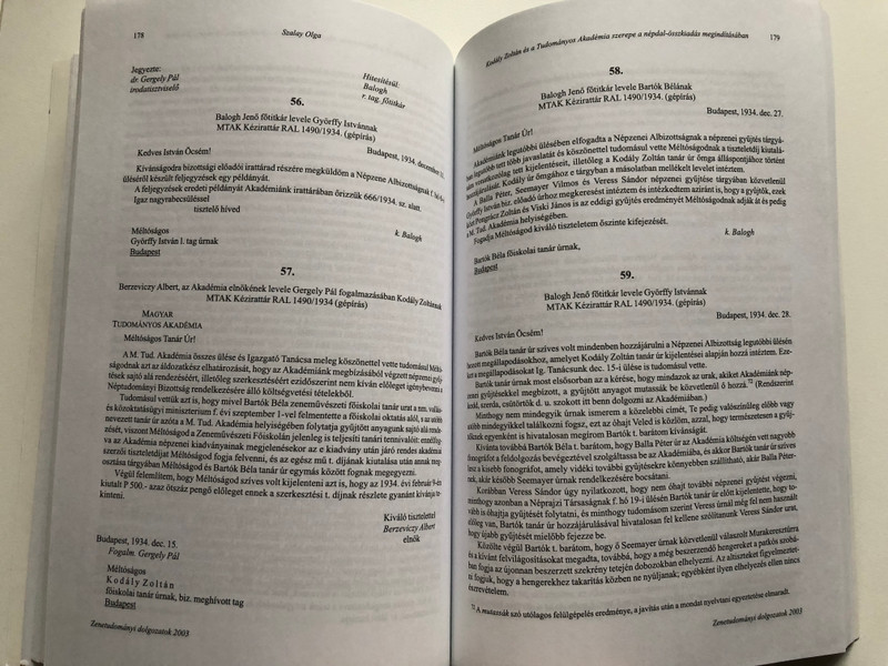 Zenetudományi dolgozatok 2003 I. / Tanulmányok az MTA Népzenekutató Csoport megalakulásának 50. évfordulójára / MTA Zenetudományi Intézete 2003 / Paperback / Hungarian Musicology papers vol. 1 (0139-0732)