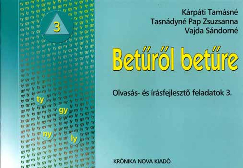 Betűről betűre. Olvasásfejlesztő füzetek 3.
