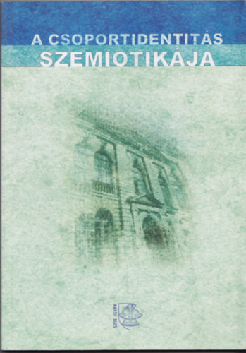 A csoportidentitás szemiotikája