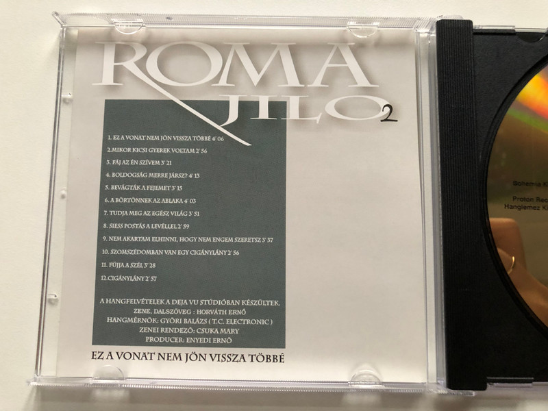 Roma Jilo 2 - Ez A Vonat Nem Jon Vissza Tobbe / proton Audio CD / BPR CD 2002512