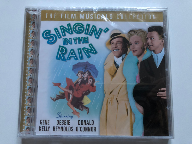 Singin' In The Rain - Starring Gene Kelly, Debbie Reynolds, Donald O'Connor / The Film Musicals Collection / Prism Leisure Audio CD 2004 / PLATCD 1260