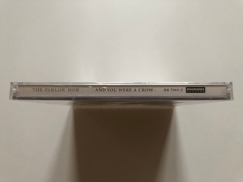 The Parlor Mob – And You Were A Crow / Featuring ''Carnival Of Crows'', ''Hard Times'' & ''Can't Keep No Good Boy Down'' / Roadrunner Records Audio CD 2008 / RR 7969-2