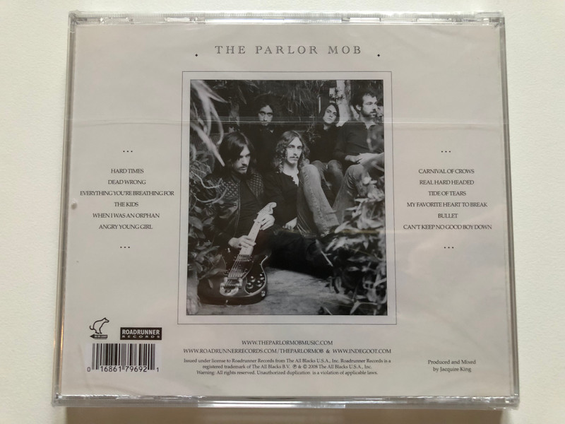 The Parlor Mob – And You Were A Crow / Featuring ''Carnival Of Crows'', ''Hard Times'' & ''Can't Keep No Good Boy Down'' / Roadrunner Records Audio CD 2008 / RR 7969-2
