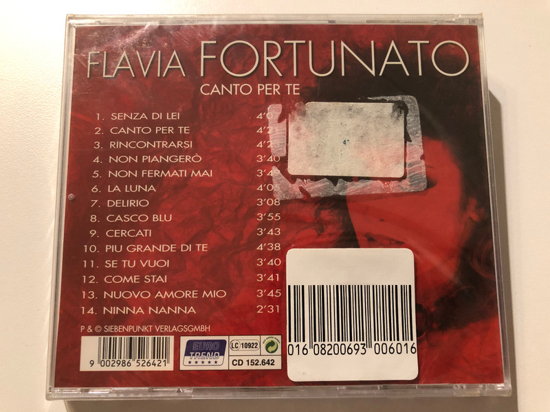 Flavia Fortunato - Canto Per Te, Rincontrarsi, Non Fermarti Mai, Casco Blu, Ninna Nanna, a.m.o. / Eurotrend Audio CD / CD 152.642