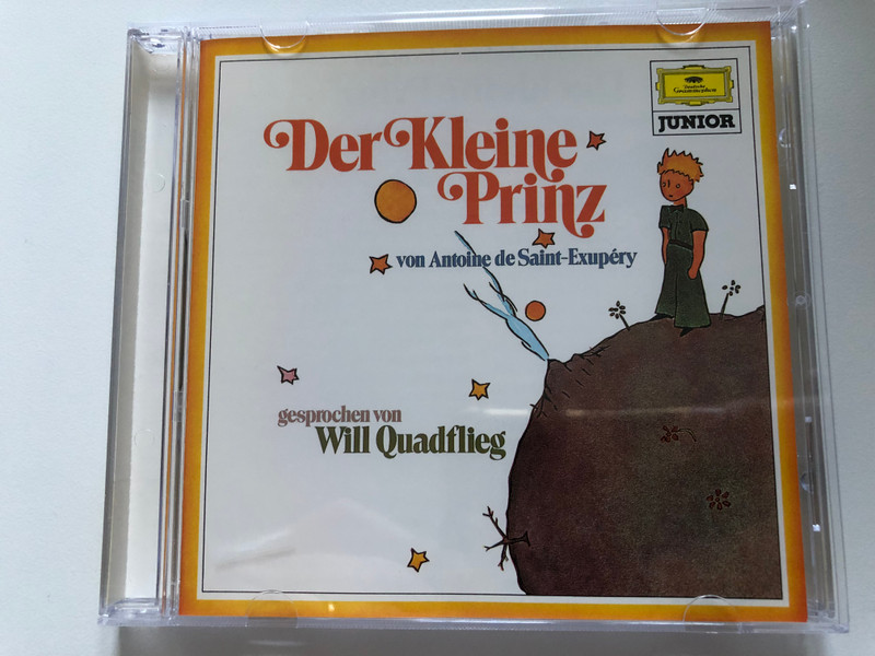 Der Kleine Prinz - von Antoine de Saint-Exupéry - gesprochen von Will Quadflieg / Deutsche Grammophon Junior / Deutsche Grammophon Audio CD Stereo / 431 376-2