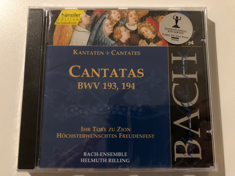 Johann Sebastian Bach - Cantatas BWV 193, 194 / Ihr Tore zu Zoin, Hochsterwunschtes Freudenfest / Bach-Ensemble, Helmuth Rilling / Hänssler Classic Audio CD 2000 / CD 92.058
