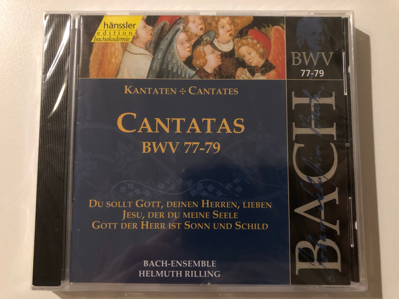 Johann Sebastian Bach - Cantatas BWV 77-79 / Du Sollt Gott,Deinen Herren,Lieben, Jesu,Der Du Meine Seele, Gott Der Herr Ist Sonn Und Schild / Bach-Ensemble, Helmuth Rilling / Hänssler Classic Audio CD 1999 / CD 92.025 