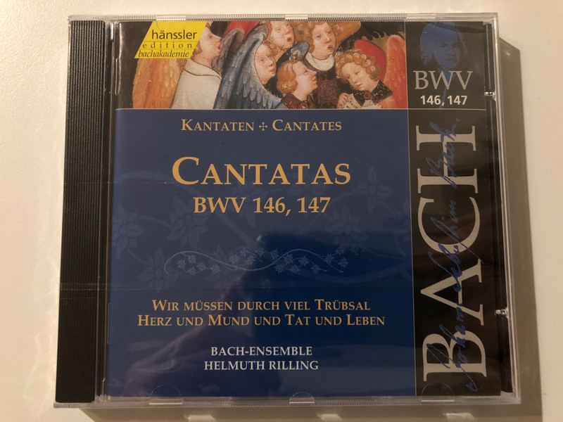 Johann Sebastian Bach - Cantatas BWV 146, 147 / Wir Müssen Durch Viel Trübsal; Herz Und Mund Und Tat Und Leben / Bach-Ensemble, Helmuth Rilling / Hänssler Edition Bachakademie / Hänssler Classic Audio CD 2000 / CD 92 045 