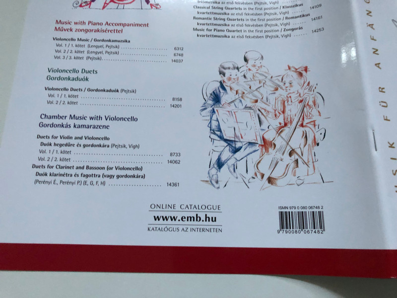 Violoncello Music 2, Easy concert pieces in first position / Edited by Lengyel Endre, Pejtsik Árpád / Editio Musica Budapest Zeneműkiadó / 1973 / Gordonkamuzsika 2 Könnyű előadási darabok első fekvésben / Közreadta Lengyel Endre, Pejtsik Árpád (9790080067482)