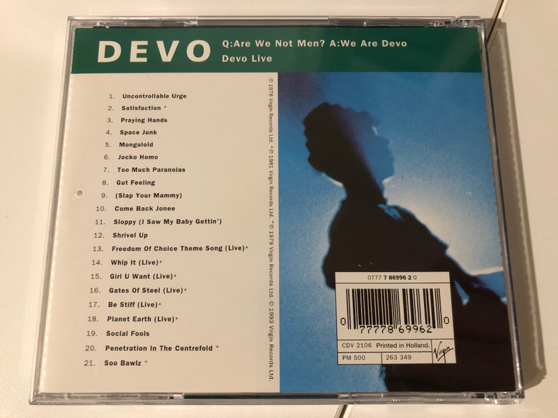 Devo – Q: Are We Not Men? A: We Are Devo; Devo Live / Uncontrollable Urge, Satisfaction, Praying Hands, Space Junk, Mongoloid, Jocko Homo, Too Much Paranoias, Gut Feeling, (Slap Your Mammy) / Virgin Audio CD 1993 / CDV 2106