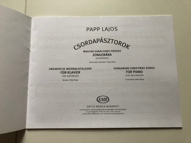 Papp Lajos: Hungarian Christmas Songs / for piano, for beginners / Universal Music Publishing Editio Musica Budapest / 1994 / Papp Lajos: Csordapásztorok / Magyar karácsonyi énekek zongorára, kezdőknek (9790080140468)