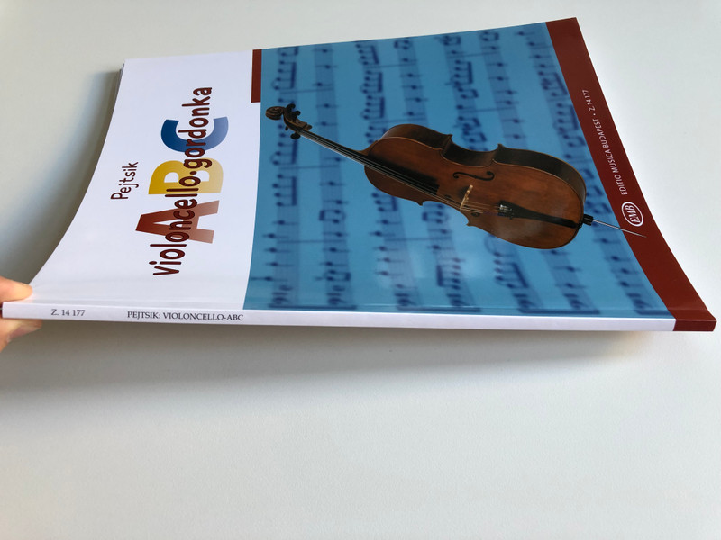 Pejtsik Árpád Violoncello-ABC  Editio Musica Budapest Zeneműkiadó  1998  Pejtsik Árpád Gordonka-ABC (9790080141779)