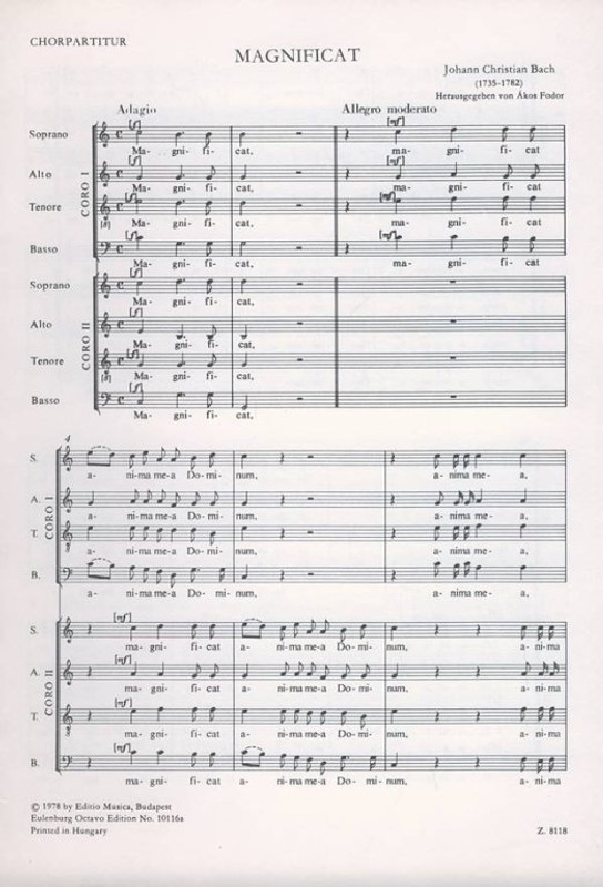 Bach, Johann Christian: Magnificat for double chorus and orchestra with basso continuo vocal/choral score / Edited by Fodor Ákos / Editio Musica Budapest Zeneműkiadó / 1978 / Bach, Johann Christian: Magnificat kettős-kórusra és zenekarra continuo kísérettel karpartitúra / Közreadta Fodor Ákos
