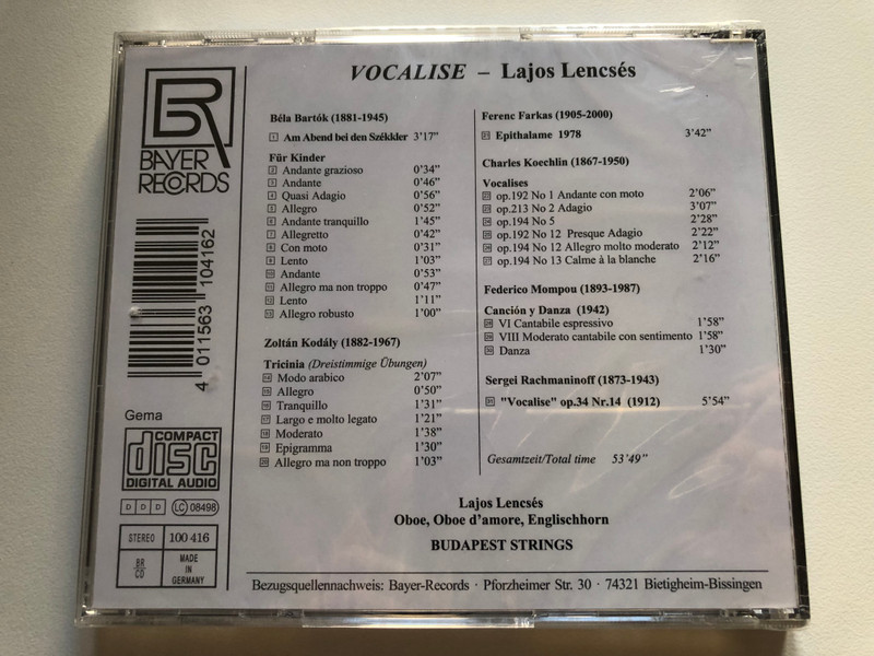 Vocalise - Bartok, Kodaly, Farkas, Koechlin, Mompou, Rachmaninov / Lajos Lencses - oboe, Budapest Strings / Bayer-Records Audio CD Stereo / 100 416