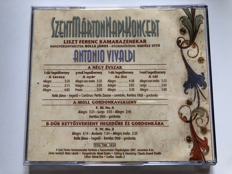 Antonio Vivaldi - Szent Marton Napi Koncert, Pannonhalma 2001 - Liszt Ferenc Kamarazenekar / Hangversenymester: Rolla Janos; Kozremukodik; Kertesz Otto / A Magyar Kulkereskedelmi Bank Audio CD 2001 / MKB 13