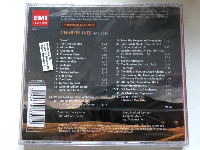 Charles Ives - Songs; Orchestral Sets; From The Steeples And Mountains / Marni Nixon, John McCabe, Ensemble Modern, Ingo Metzmacher / EMI Classics Audio CD 2008 / 5099920663124