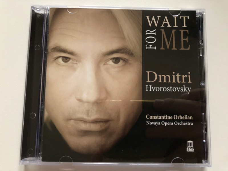 Wait For Me - Dmitri Hvorostovsky / Constantine Orbelian, Novaya Opera Orchestra / Delos Audio CD 2015 / DE 3475