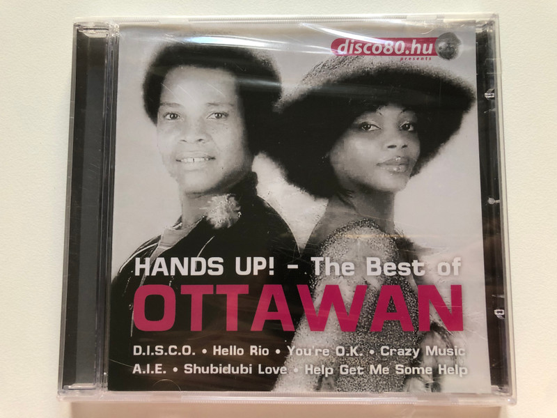 Hands Up! - The Best Of...Ottawan / D.I.S.C.O.; Hello Rio; You're O.K.; Crazy Music; A.I.E.; Shubidube Love; Help, Get Me Some Help / Retro Records Audio CD 2009 / RM 808