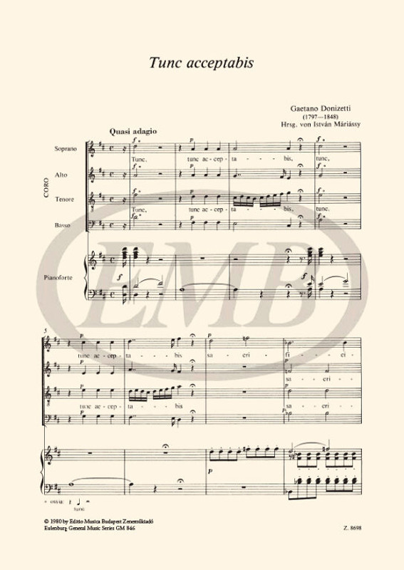 Donizetti, Gaetano: Tunc acceptabis MC 6/6a / per coro con piena orchestra piano score / Edited by Máriássy István / Editio Musica Budapest Zeneműkiadó / 1980 / Közreadta Máriássy István