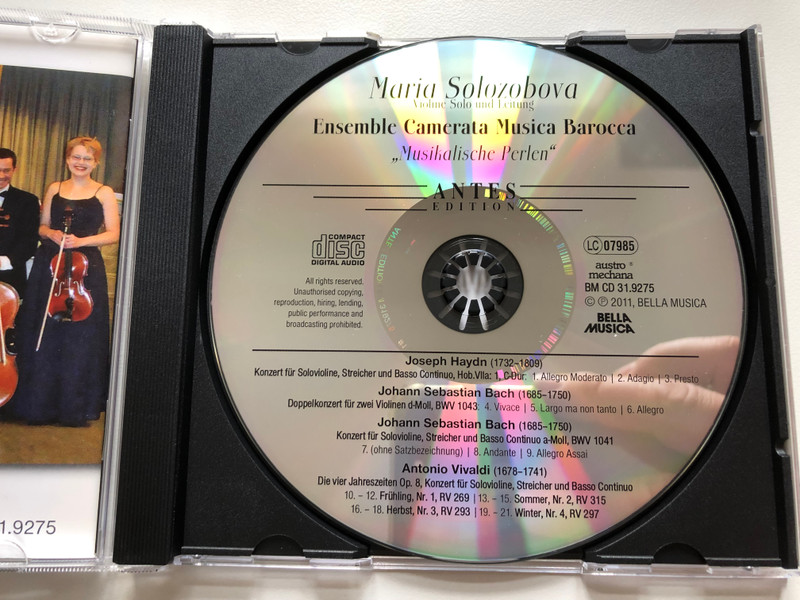 Maria Solozobova - Violine Solo und Leitung - Ensamble Camerata Musica Barocca ''Musikalische Perlen'' - Haydn, Bach, Vivaldi / Konzert am 26. November 2010 in der St. Peter Kirche Zurich / Bella Musica Audio CD 2011 / BM CD 31.9275