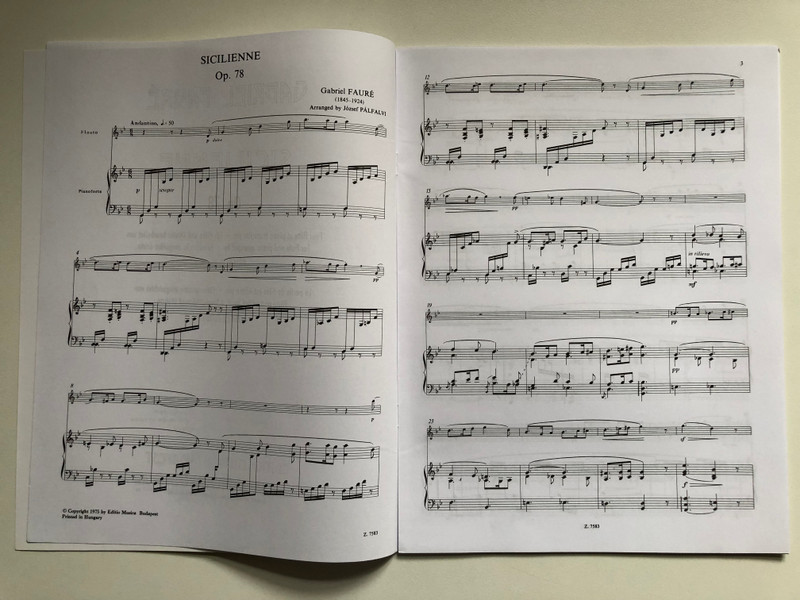 Fauré, Gabriel: Sicilienne for flute and piano / Op. 78 / Transcribed by Pálfalvi József / Revised by Jeney Zoltán id. / Editio Musica Budapest Zeneműkiadó / 1975 / Átírta Pálfalvi József / A szólamot átnézte Jeney Zoltán id. (9790080075838)