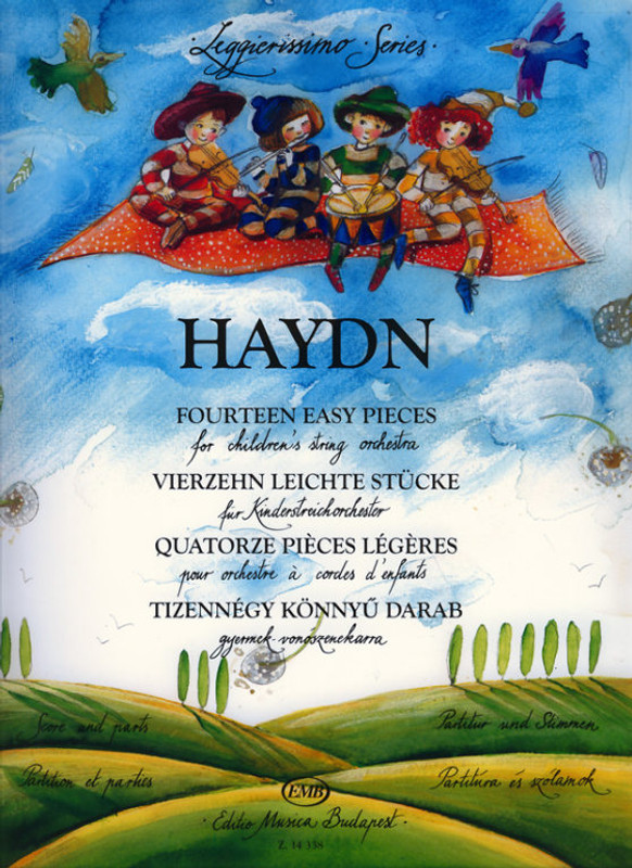 Haydn, Franz Joseph: Fourteen easy pieces for children's string orchestra (first position) / score and parts / Arranged by Soós András / Editio Musica Budapest Zeneműkiadó / 2002 / Haydn, Franz Joseph: Tizennégy könnyű darab gyermek- vonószenekarra (első fekvés) / partitúra és szólamok / Feldolgozta Soós András