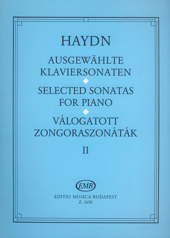 Haydn, Franz Joseph: Selected Sonatas for Piano 2 / Edited by Hernádi Lajos / Editio Musica Budapest Zeneműkiadó / 1961 / Haydn, Franz Joseph: Válogatott zongoraszonáták 2 / Szerkesztette Hernádi Lajos