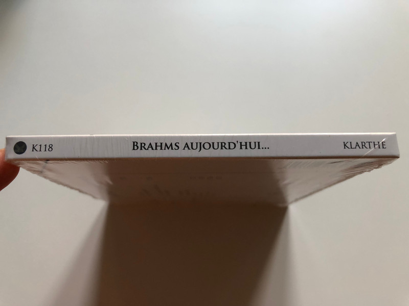 Brahms Aujourd Hui... / Ensemble Des Equilibres, Agnes Pyka (violin), Laurent Wagschal (piano) / Philippe Hersant, Nicolas Bacri, Graciane Finzi / Klarthe Audio CD 2020 / K118
