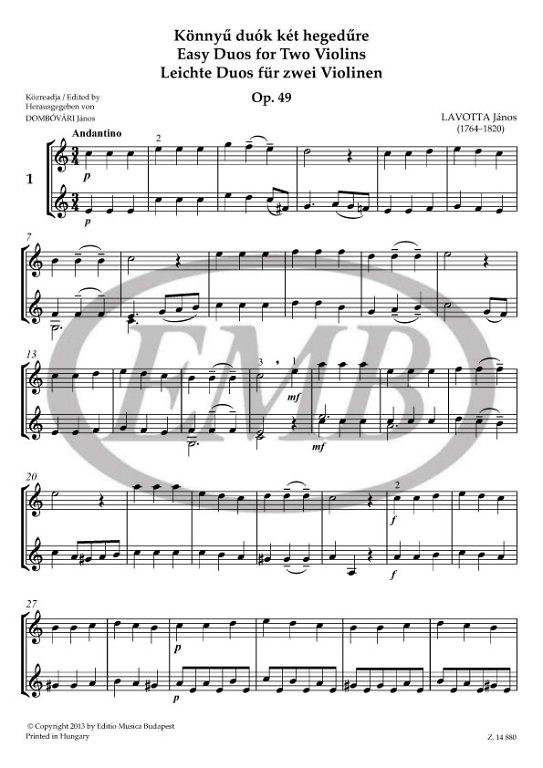 Lavotta János: Easy Duos for Two Violins / Op. 49 / Edited by Dombóvári János / Editio Musica Budapest Zeneműkiadó / 2014 / Közreadta Dombóvári János