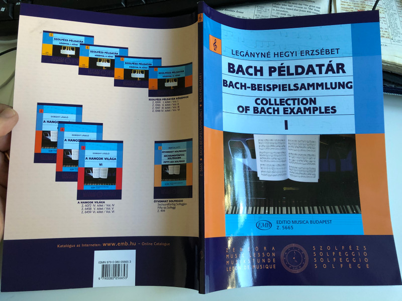 Legányné Hegyi Erzsébet: Collection of Bach Examples 1 / Quotations from J.S. Bach's cantatas / Editio Musica Budapest Zeneműkiadó / 1971 / Legányné Hegyi Erzsébet: Bach példatár 1 / Idézetek J. S. Bach kantátáiból 