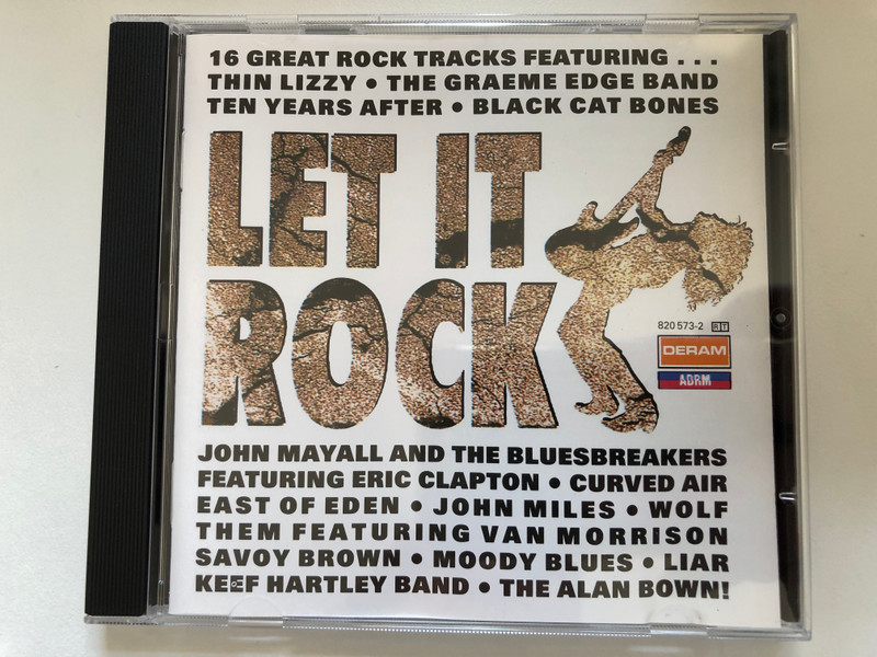 Let It Rock / 16 Great Rock Tracks Featuring... Thin Lizzy, The Graeme Edge Band, Ten Years After, Black Cat Bones, John Mayall And The Bluesbreakers Featuring Eric Clapton, Curved Air East Of Eden, John Miles / Deram Audio CD / 820 573-2